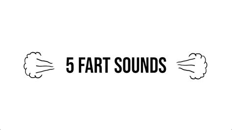 5 Fart Sound Effects Youtube