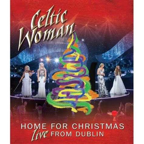 Celtic Woman Home For Christmas Live From Dublin Dvd