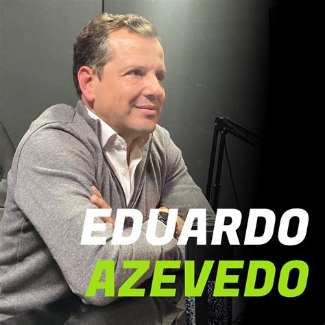 Eduardo Azevedo Spotlight Podcast Spotlight