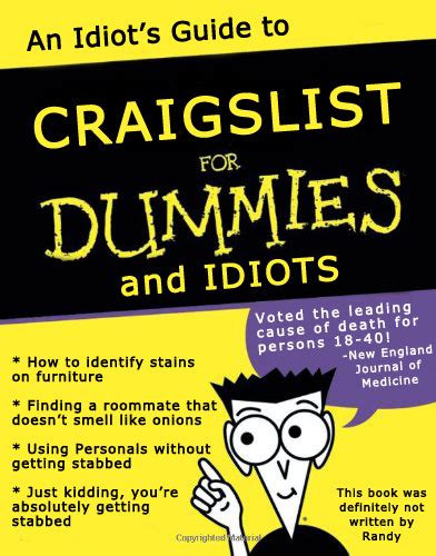Where It Gets Awkward An Idiots Guide To Craigslist For Dummies And Idiots