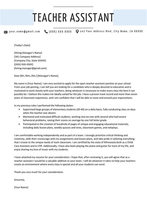 This guide will show you 20+ cover letter examples for teachers with experience and first year newbies with no experience. Teacher Assistant Cover Letter Example Template | RG ...