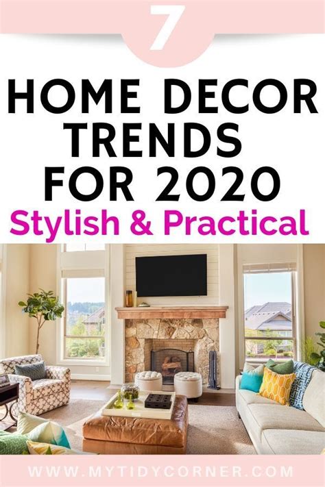 7 Home Decor Trends 2020 Stylish And Practical Decorating Ideas