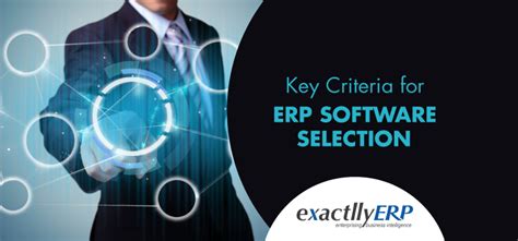 Key Criteria For Erp Software Selection Erp Software