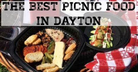 At the … things food pantries need. The best food for picnics in Dayton | Dayton, Ohio