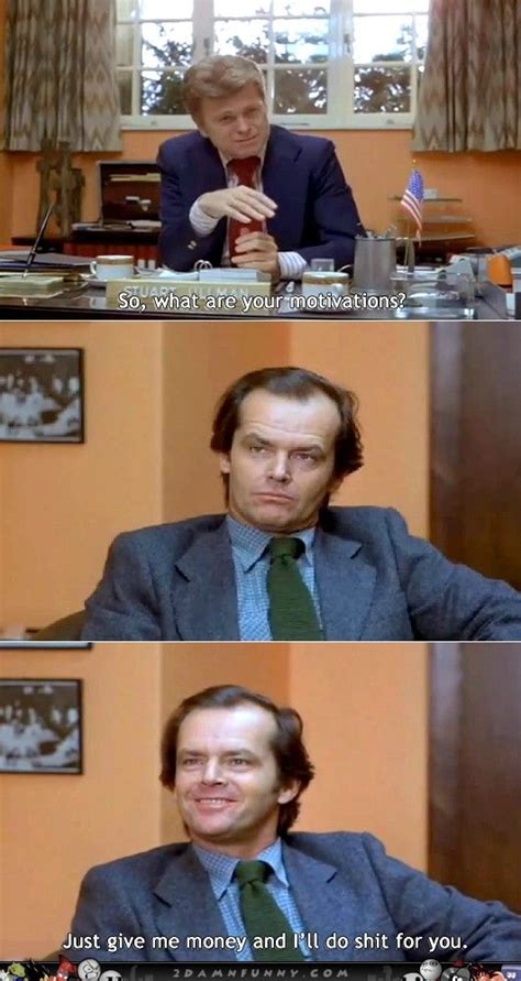 Are captioned with jokes such as in one of the show's interview segments, michael says that while he isn't completely superstitious, he is the office is rife with memorable words and phrases; Jack Nicholson job interview meme | Job interview, The ...