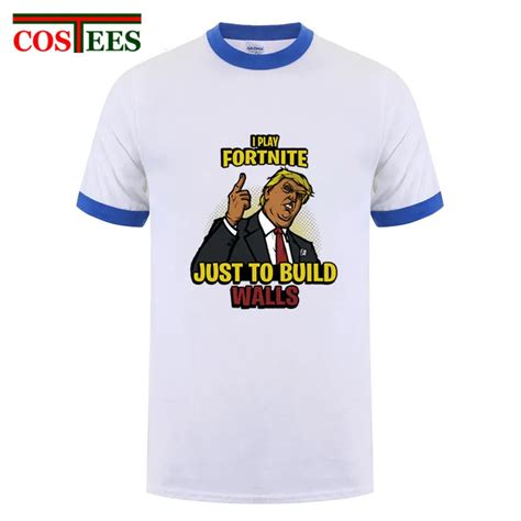 I Play Fortnite Just To Build The Walls T Shirts Victory Royale Tshirt
