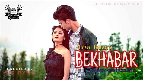 Bekhabar Royal Jahan Official Music Video Salma Jahan Indilands