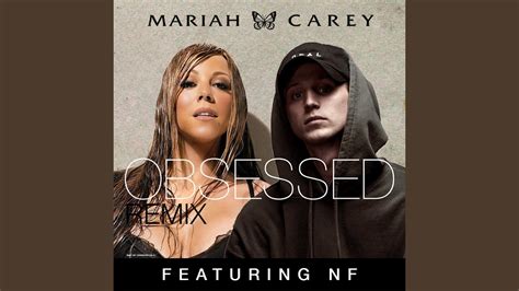 Mariah Carey Ft Nf Obsessed Remix Youtube