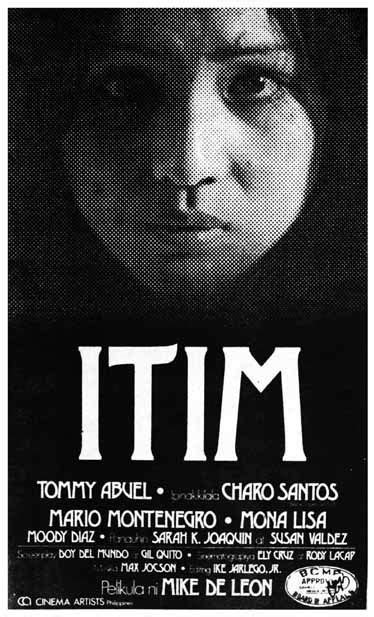 Itim Rites Of May 1976 Mike De Leon Good Movies Movie Posters