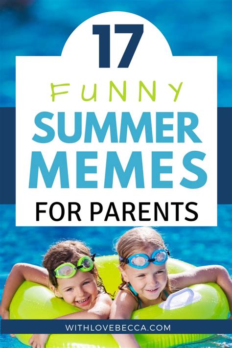 17 Summer Memes For Parents That Are All Too Real Summer Memes Funny