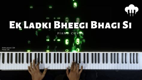 Ek Ladki Bheegi Bhagi Si Piano Cover Kishore Kumar Aakash Desai Youtube
