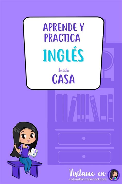 8 Consejos Para Aprender Inglés Fácil Desde Casa Colombian Abroad