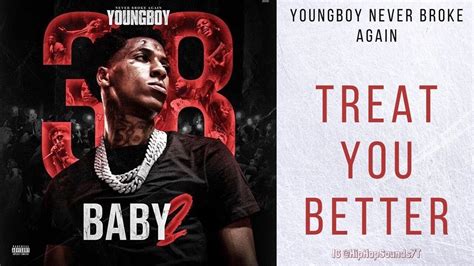 YoungBoy Never Broke Again - ''Treat You Better'' - YouTube