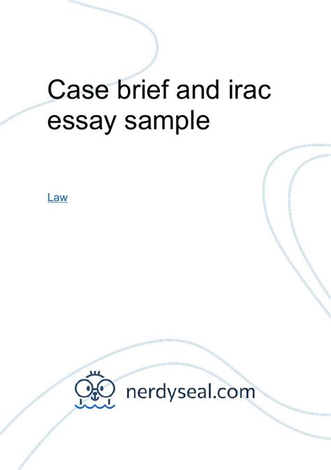 Case Brief And Irac Essay Sample 504 Words Nerdyseal
