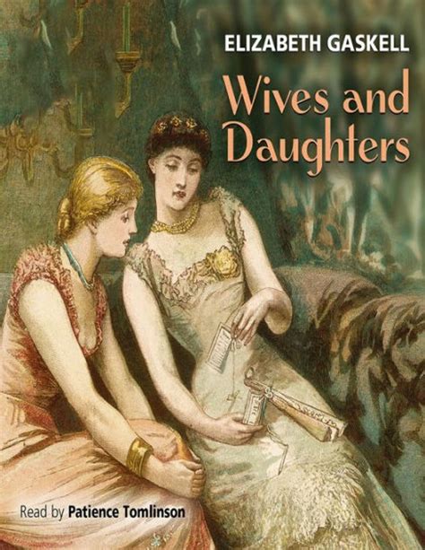 Wives And Daughters Classic Edition By Elizabeth Cleghorn Gaskell Paperback Barnes And Noble®