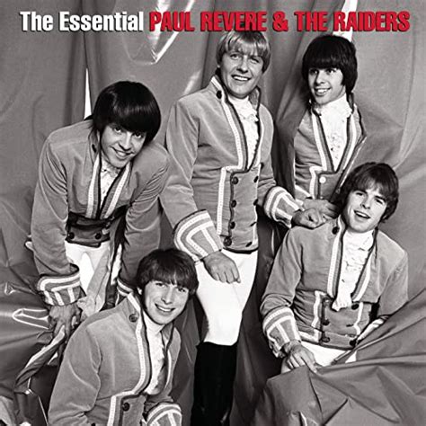 The Essential Paul Revere And The Raiders Von Paul Revere And The Raiders