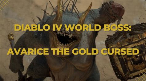 Diablo 4 World Boss Avarice The Gold Cursed Youtube