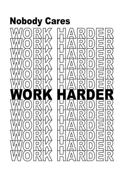 It's all about walking into the gym and training hard even when it's the last thing you want to do. Nobody Cares, Work Harder. | Hard work quotes