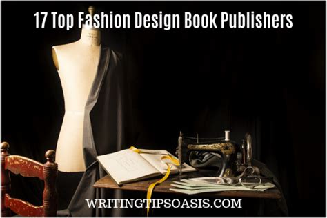 17 Top Fashion Design Book Publishers Writing Tips Oasis