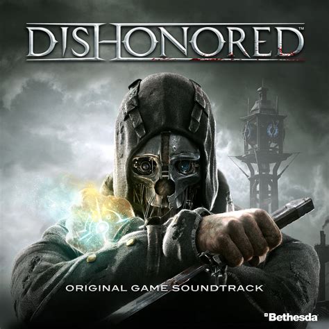 Dishonored Original Game Soundtrack Dishonored Wiki Fandom Powered