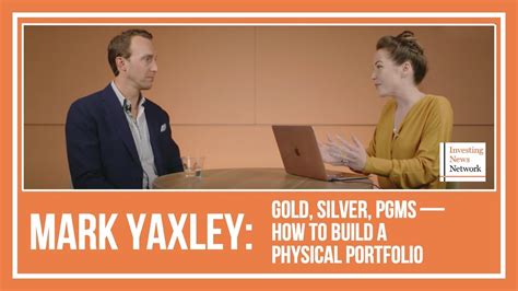 Mark Yaxley Gold Silver Pgms — Stock Market Suffering How To Build