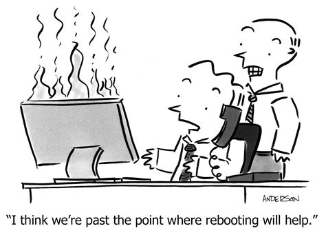 Tech Humor Beyond The Point Of Rebooting