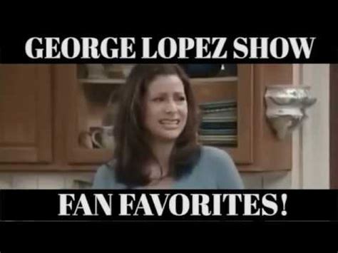 George Lopez Show Fan Favorite Scenes Naked Youtube