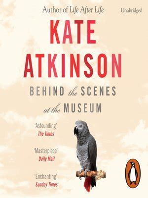 Behind The Scenes At The Museum By Kate Atkinson Overdrive Ebooks