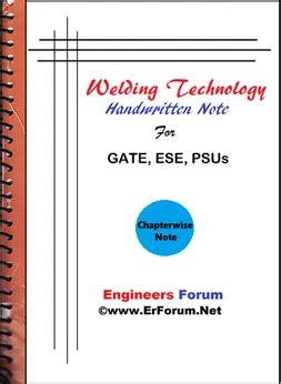 Welding Technology Handwritten Notes Gate Ese Psus