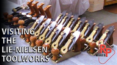 Lie Nielsen Toolworks Factory Tour Making Handplanes Youtube