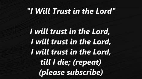 I Will Trust In The Lord Hymn Lyrics Lyricswalls