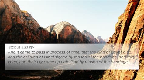 Exodus 223 Kjv 4k Wallpaper And It Came To Pass In Process Of Time