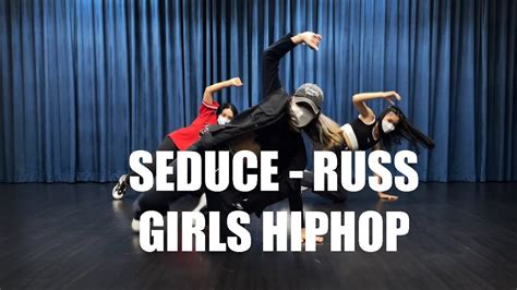 Russ Seduce Feat Capella Grey Girls Style Hiphop Zee