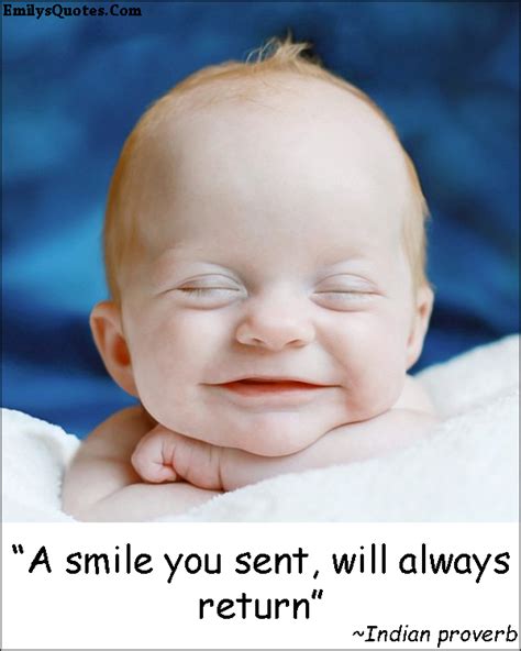 A Smile You Sent Will Always Return Popular Inspirational Quotes At
