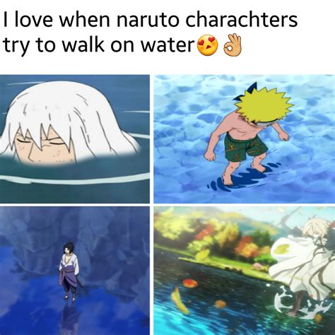 😍 Naruto Water Walking Jutsu Ranimemes