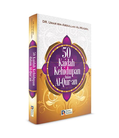 50 Kaidah Kehidupan dalam Al-Qur’an – Ruang Sunnah