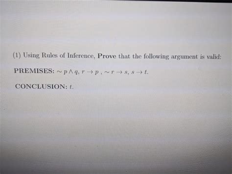 solved 1 using rules of inference prove that the