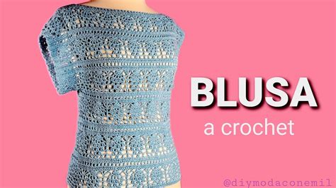 Como Tejer Blusa De Mujer A Crochet Paso A Paso Youtube