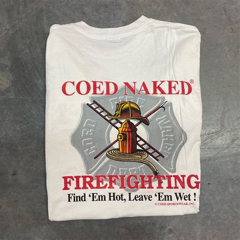 Vintage Vintage Coed Naked Firefighter Shirt Grailed