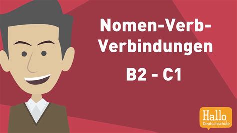 Deutsch Lernen B2 C1 Nomen Verb Verbindungen Wortschatz Youtube