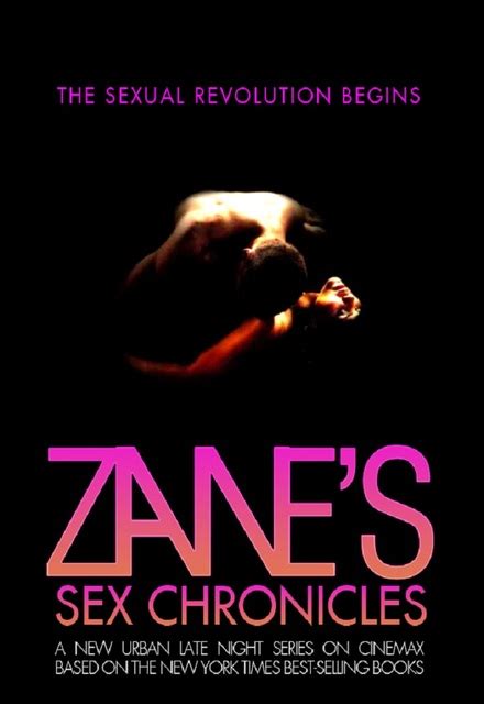 Zane S Sex Chronicles Cast Imdbpro