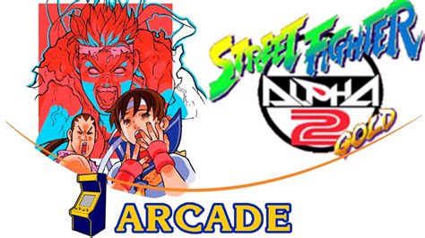 This updated version later came to north america / pal as street fighter alpha 2 gold (street fighter zero 2 dash in japan), and also hosted the first alpha series appearance of cammy. Street Fighter Alpha 2 Gold Arcade - YouTube