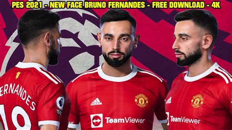 Pes 2021 New Face Bruno Fernandes Manchester United Bybebofacemaker