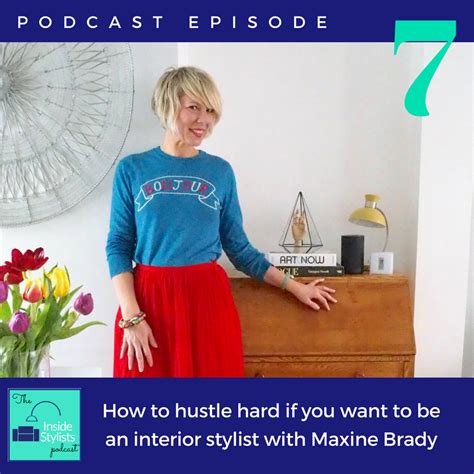 How To Hustle Hard If You Want To Be An Interior Stylist With Maxine