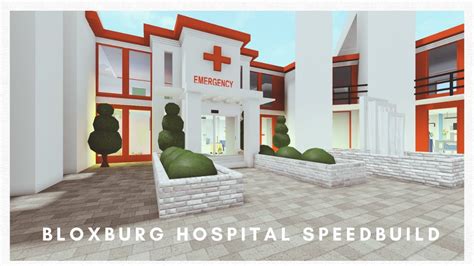 Bloxburg Hospital Speedbuild Roblox Youtube