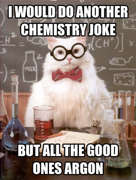 Showme Nan I Would Do Another Chemistry Joke
