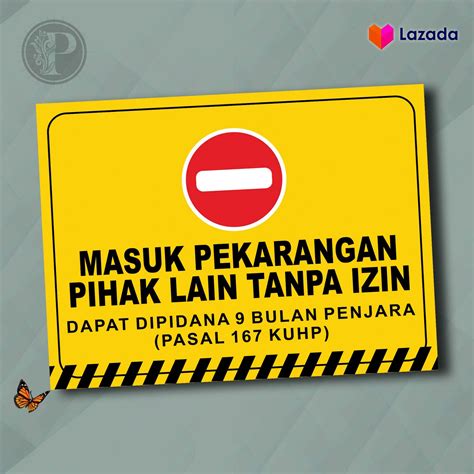 Sticker Safety Sign K Dilarang Masuk Pekarangan Pihak Lain Tanpa Izin