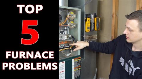 Top 5 Furnace Problems And How To Fix Them Youtube