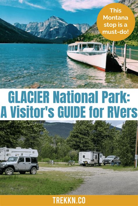 Glacier National Park A Visitors Guide For Rvers Trekkn