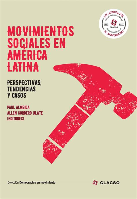 Los Movimientos Sociales En America Latina By Chacalacas Grupo My Xxx